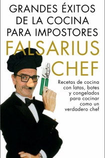 Portada del libro: Grandes éxitos de la cocina para impostores