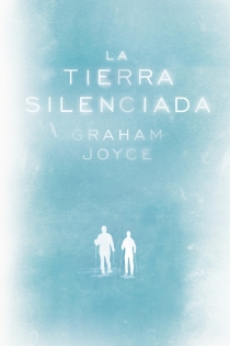 Portada del libro La tierra silenciada - ISBN: 9788401352263
