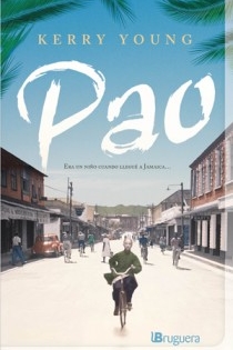 Portada del libro: Pao. Un chino en Kingston