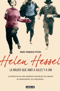 Portada del libro: Helen Hessel, la mujer que amó a Jules y Jim (Helen Hessel, la femme qui aima Jules et Jim)