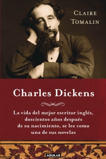 Portada del libro: Charles Dickens (Charles Dickens. A Life)
