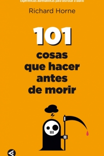 Portada del libro: 101 cosas que hacer antes de morir (101 things to do before you die)