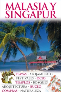 Portada del libro MALASIA Y SINGAPUR GUIAS VISUALES 2012