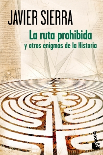 Portada del libro La ruta prohibida y otros enigmas de la Historia - ISBN: 9788408007180