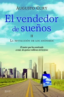 Portada del libro El vendedor de sueños II. La revolución de los anónimos - ISBN: 9788408009757