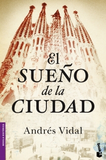 Portada del libro El sueño de la ciudad - ISBN: 9788408046400