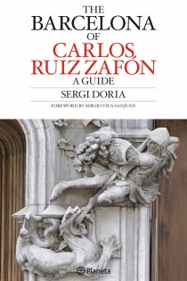 Portada del libro: Carlos Ruiz Zafón s Barcelona Guide