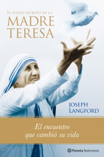 Portada del libro El fuego secreto de la Madre Teresa