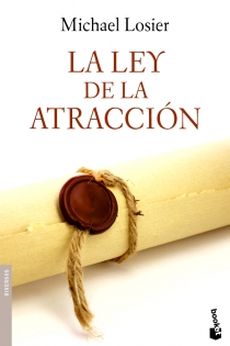 Portada del libro La Ley de la atracción - ISBN: 9788408090236