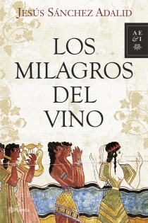 Portada del libro: Los milagros del vino