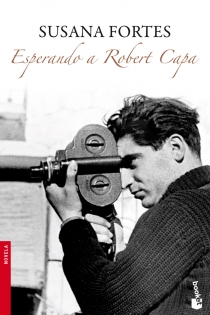 Portada del libro: Esperando a Robert Capa