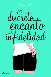 Portada del libro El discreto encanto de la infidelidad - ISBN: 9788408096108
