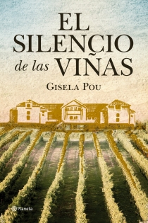 Portada del libro: El silencio de las viñas