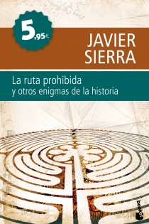 Portada del libro La ruta prohibida y otros enigmas de la Historia - ISBN: 9788408099741