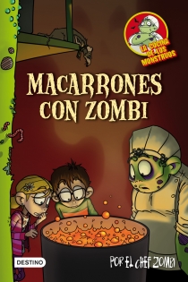 Portada del libro Macarrones con zombi - ISBN: 9788408100140