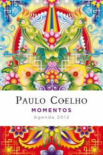 Portada del libro Momentos (Agenda Coelho 2012) - ISBN: 9788408102410