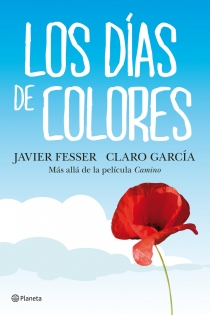 Portada del libro Los días de colores - ISBN: 9788408102915