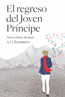 Portada del libro El regreso del Joven Príncipe  (nueva edición ilustrada) - ISBN: 9788408103752