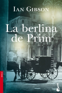 Portada del libro La berlina de Prim - ISBN: 9788408114567