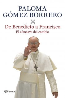 Portada del libro: De Benedicto a Francisco