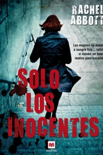 Portada del libro Solo los inocentes - ISBN: 9788415532958