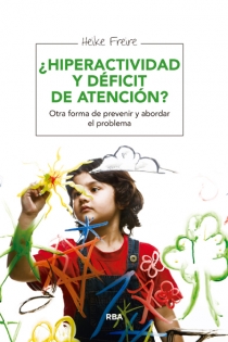 Portada del libro: ¿Hiperactividad y déficit de atención?