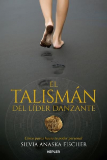 Portada del libro El talismán del líder danzante - ISBN: 9788416344352