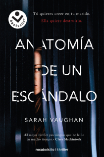 Portada del libro Anatomía de un escándalo - ISBN: 9788416859405