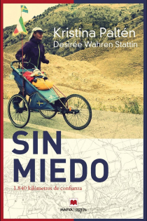 Portada del libro Sin miedo . 1.840 kilómetros de confianza