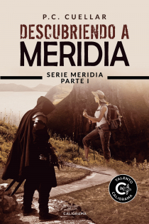 Portada del libro: Descubriendo a Meridia . Serie Meridia Parte I