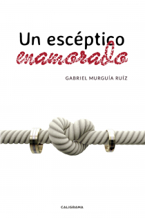 Portada del libro Un escéptico enamorado - ISBN: 9788417669225