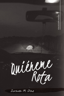 Portada del libro Quiéreme Rota - ISBN: 9788417717209