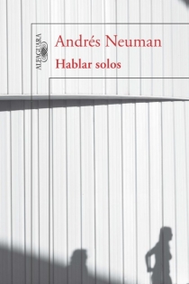 Portada del libro Hablar solos - ISBN: 9788420403298
