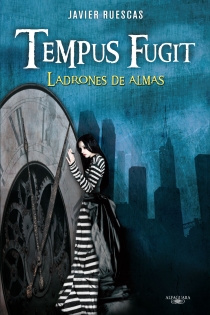 Portada del libro Tempus Fugit. Ladrones de almas - ISBN: 9788420406114