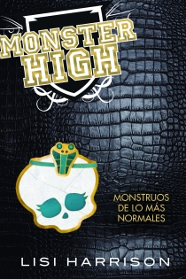 Portada del libro: Monster High. Monstruos de lo más normales