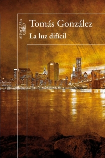 Portada del libro La luz difícil