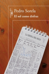 Portada del libro El sol como disfraz - ISBN: 9788420412771