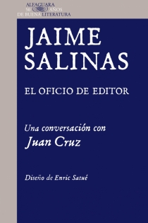 Portada del libro Jaime Salinas. El oficio de editor. Una conversación con Juan Cruz