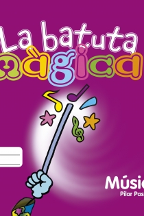 Portada del libro La batuta màgica 4 anys fitxes de l'alumne (català) - ISBN: 9788420557694