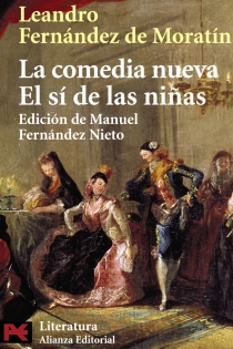 Portada del libro La comedia nueva. El sí de las niñas - ISBN: 9788420634821