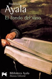 Portada del libro El fondo del vaso - ISBN: 9788420638096