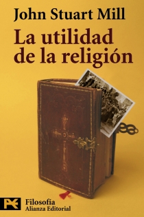 Portada del libro La utilidad de la religión - ISBN: 9788420649665