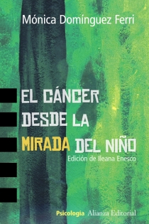 Portada del libro El cáncer desde la mirada del niño - ISBN: 9788420649689