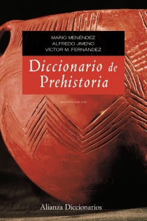 Portada del libro Diccionario de prehistoria - ISBN: 9788420653013