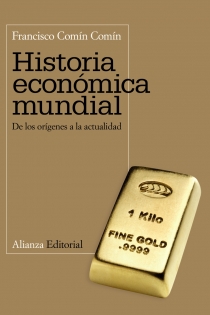 Portada del libro Historia económica mundial - ISBN: 9788420654768