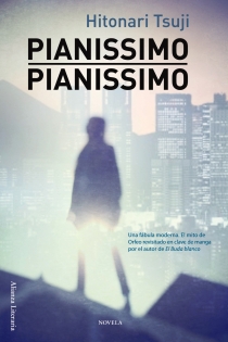 Portada del libro Pianissimo, pianissimo - ISBN: 9788420665863