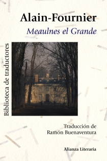 Portada del libro Meaulnes el Grande - ISBN: 9788420669595