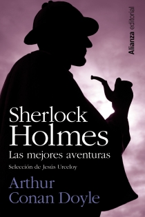 Portada del libro: Sherlock Holmes: las mejores aventuras