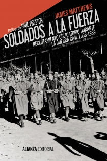 Portada del libro Soldados a la fuerza - ISBN: 9788420675909