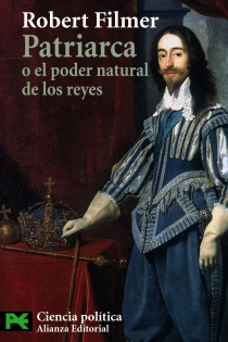 Portada del libro Patriarca o el poder natural de los reyes - ISBN: 9788420676838